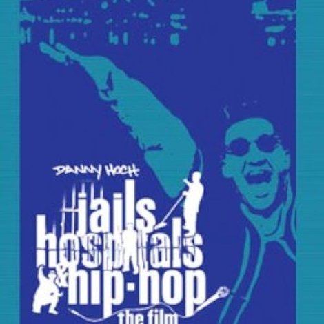 Jails, Hospitals & Hip-Hop