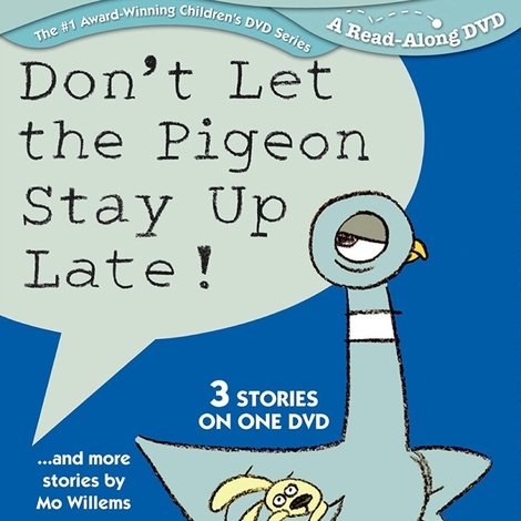 Don't Let the Pigeon Stay Up Late