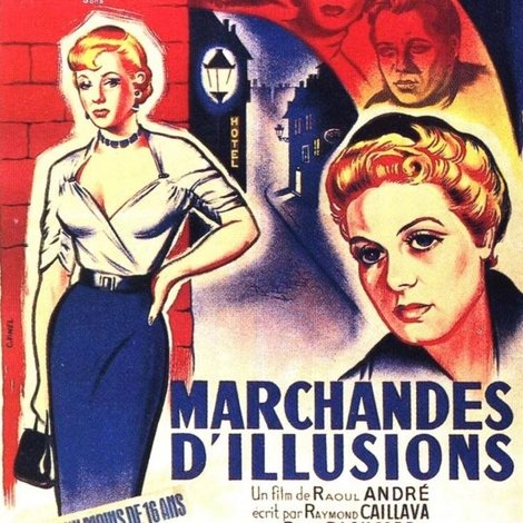 Marchandes d'illusions