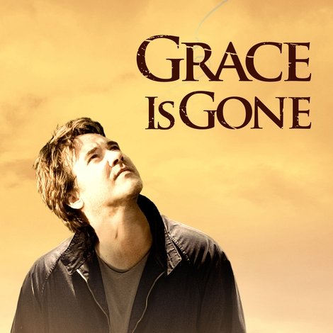 Grace Is Gone