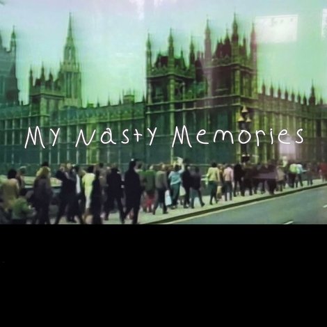 My Nasty Memories