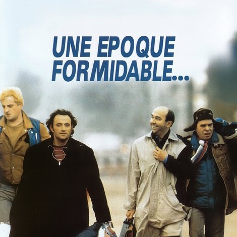 Une époque formidable