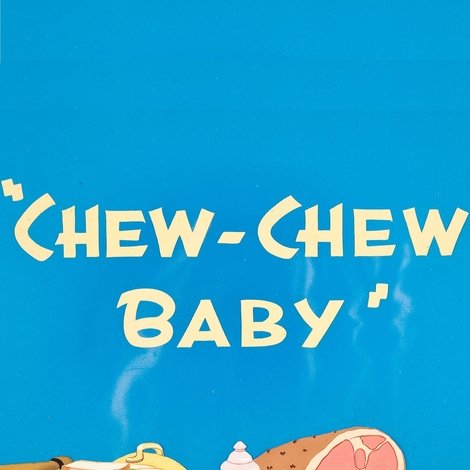 Chew-Chew Baby