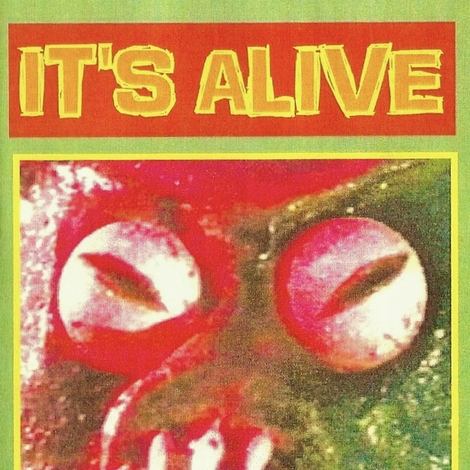 It's Alive!