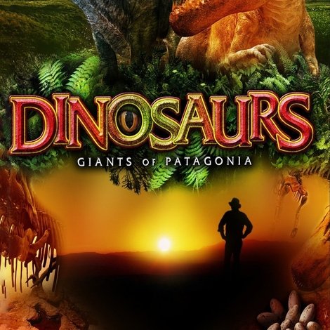 Dinosaurs: Giants of Patagonia