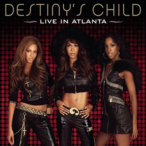 Destiny's Child: Live in Atlanta