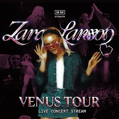 Zara Larsson 'Venus Tour'