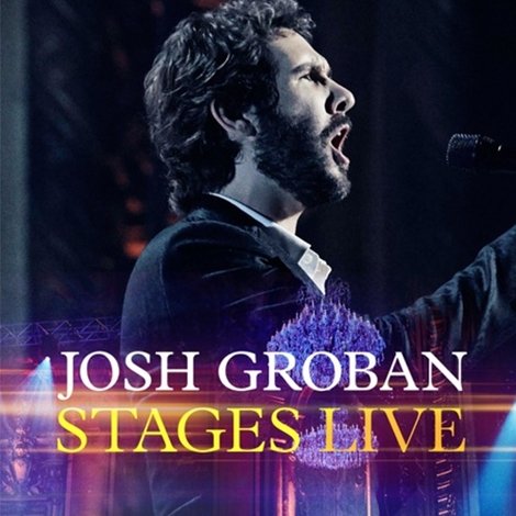 Josh Groban: Stages Live