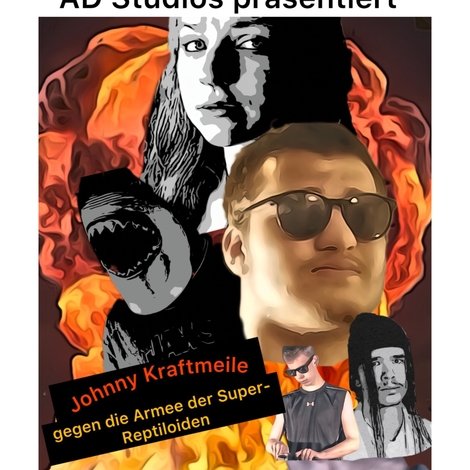Johnny Kraftmeile gegen die Armee der Super-Reptiloiden