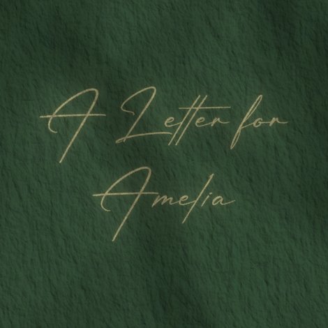A Letter for Amelia