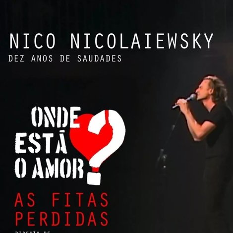 Onde está o amor? As fitas perdidas