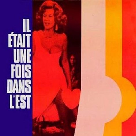 Il était une fois dans l'Est