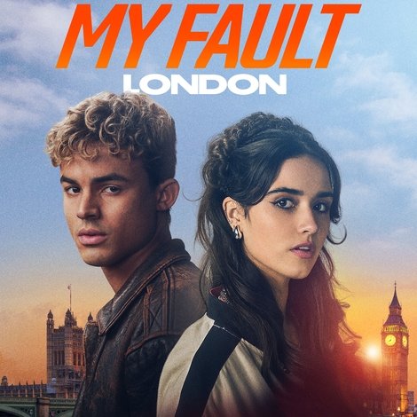 My Fault: London