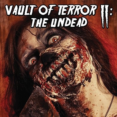 Vault of Terror II: The Undead