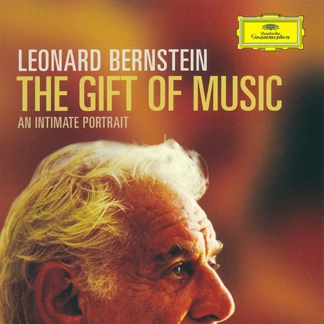 Leonard Bernstein: The Gift of Music