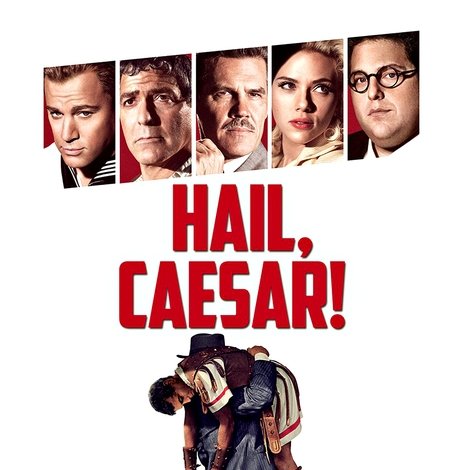 Hail, Caesar!