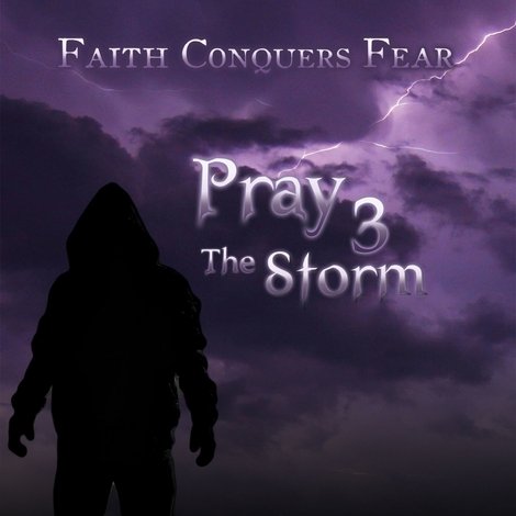 Pray 3D: The Storm