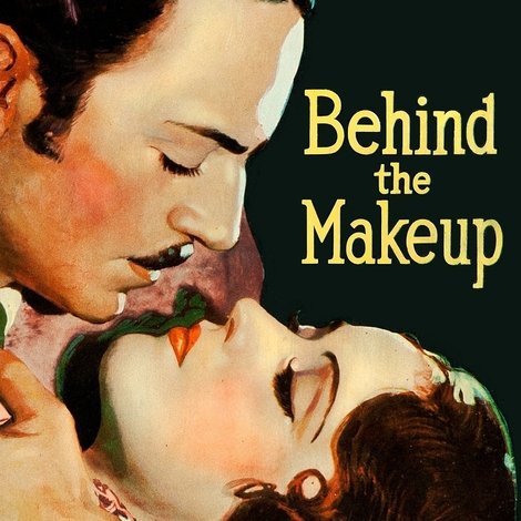 Behind the Make-Up