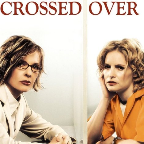 Crossed Over