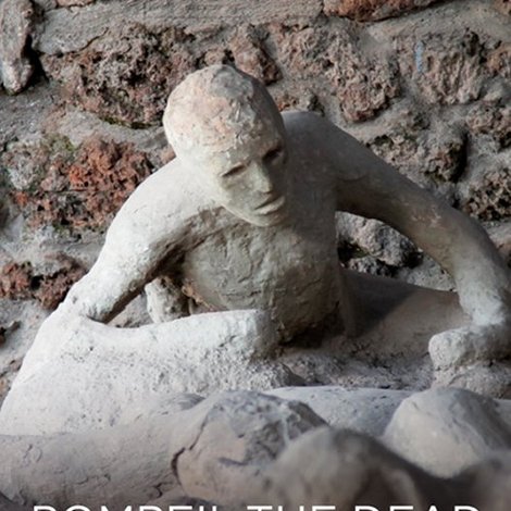 Pompeii: The Dead Speak