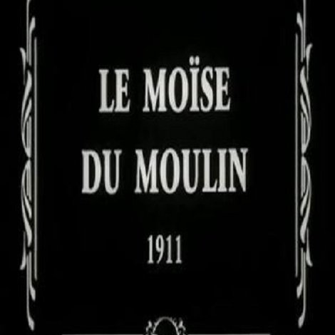 Le Moïse du moulin