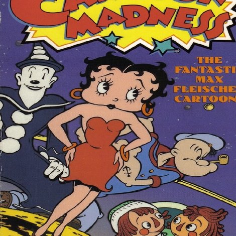 Cartoon Madness: The Fantastic Max Fleischer Cartoons