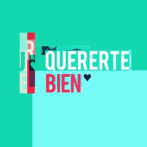 Quererte bien