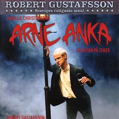 Arne Anka - En afton på Zekes