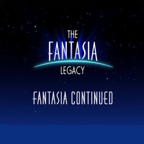 The Fantasia Legacy: Fantasia Continued