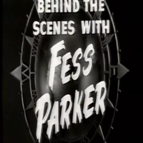Behind the Scenes with Fess Parker