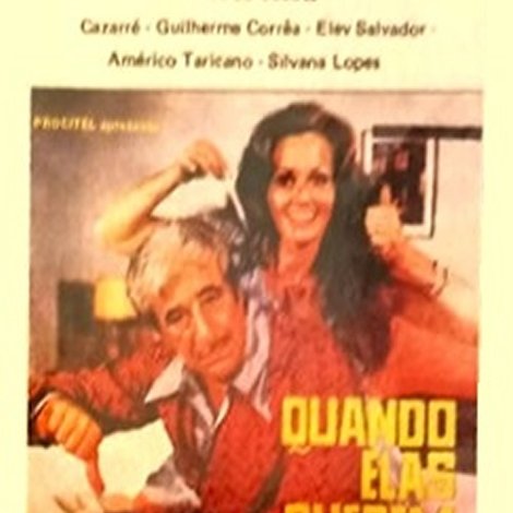 Quando Elas Querem... e Eles Não