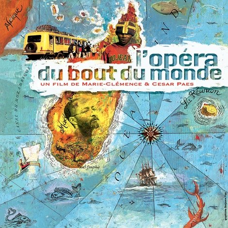 L'Opéra du bout du monde