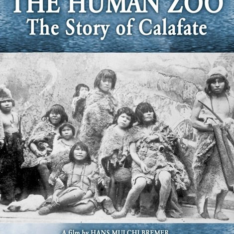 Calafate, zoológicos humanos