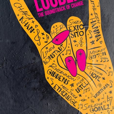 LOUDER: The Soundtrack of Change