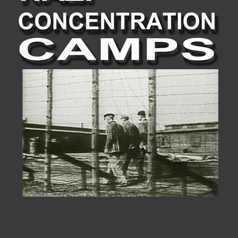 Nazi Concentration Camps