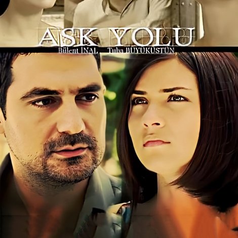 Aşk Yolu