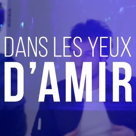 Dans les yeux d'Amir