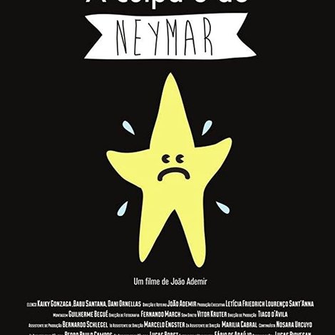 A Culpa é do Neymar