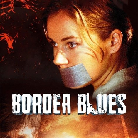 Border Blues