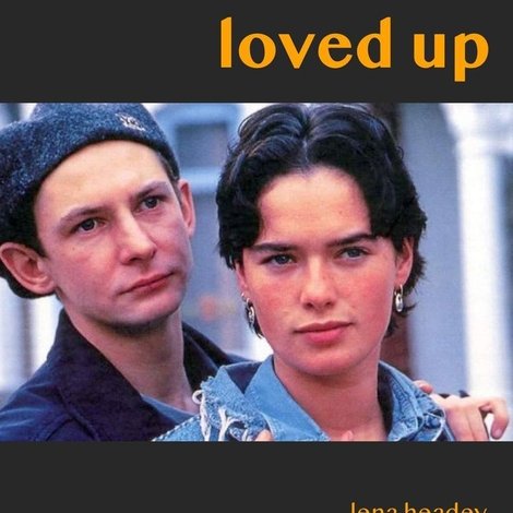 Loved Up