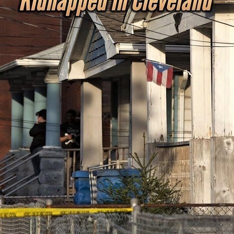 House of Horrors: Kidnapped in Cleveland