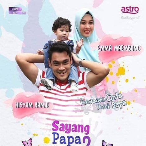 Sayang Papa Saya Raya Tak