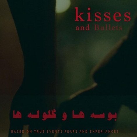 Kisses and Bullets