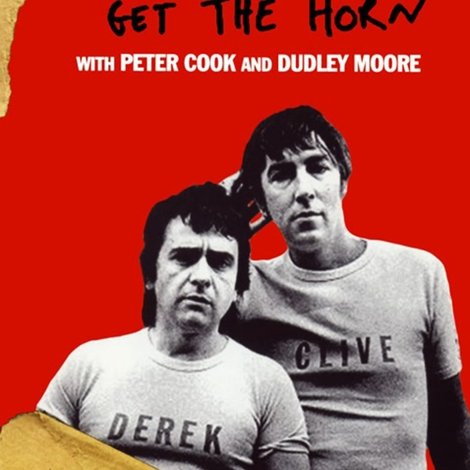 Derek and Clive Get the Horn