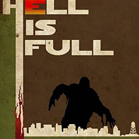 Hell Is Full