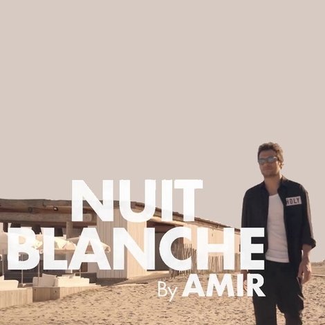 Amir - La nuit blanche
