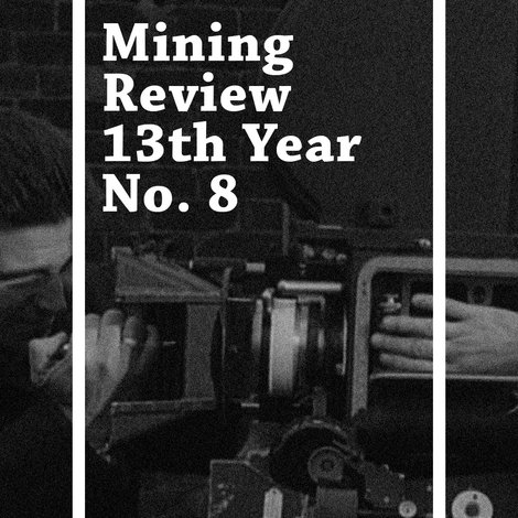 Mining Review 13th Year No. 8