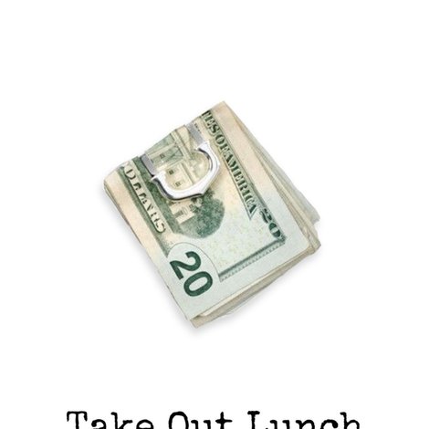 Take Out Lunch