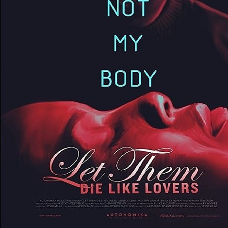 Let Them Die Like Lovers
