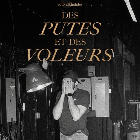 Des putes et des voleurs